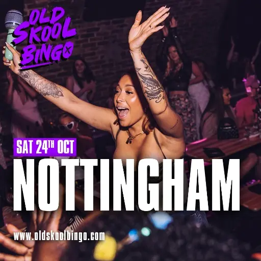 Old Skool Bingo Sat 24th Oct Nottingham event flyer