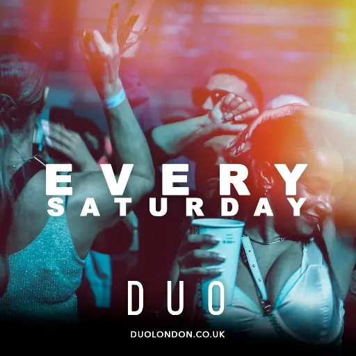 Every Saturday DUO event flyer