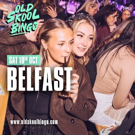 Old Skool Bingo Sat 10th October Belfast event flyer